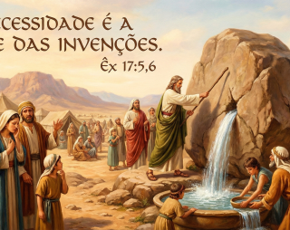 A necessidade é a mãe das invenções